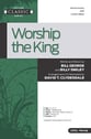 Worship the King SATB choral sheet music cover